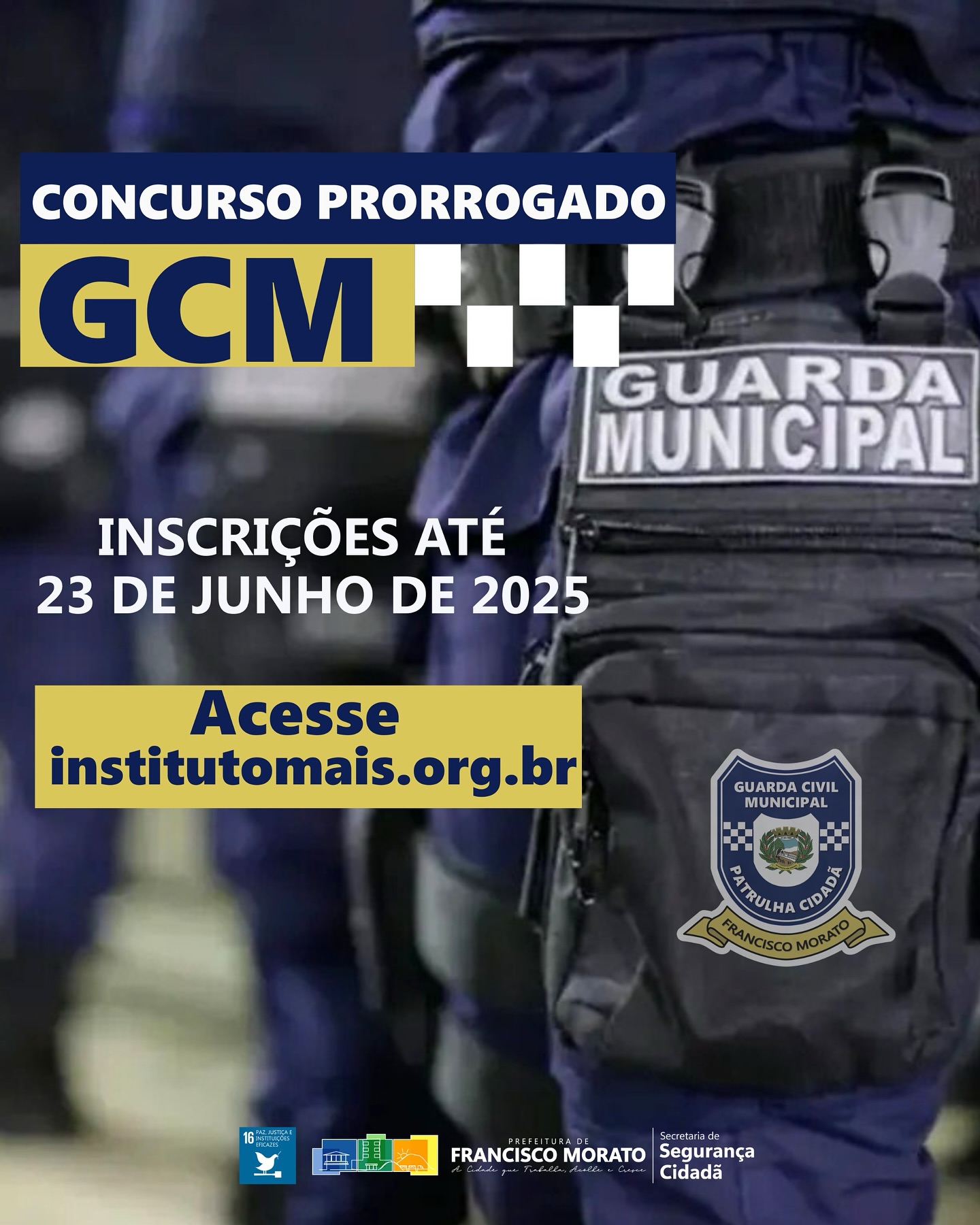 Concurso Prorrogado GCM