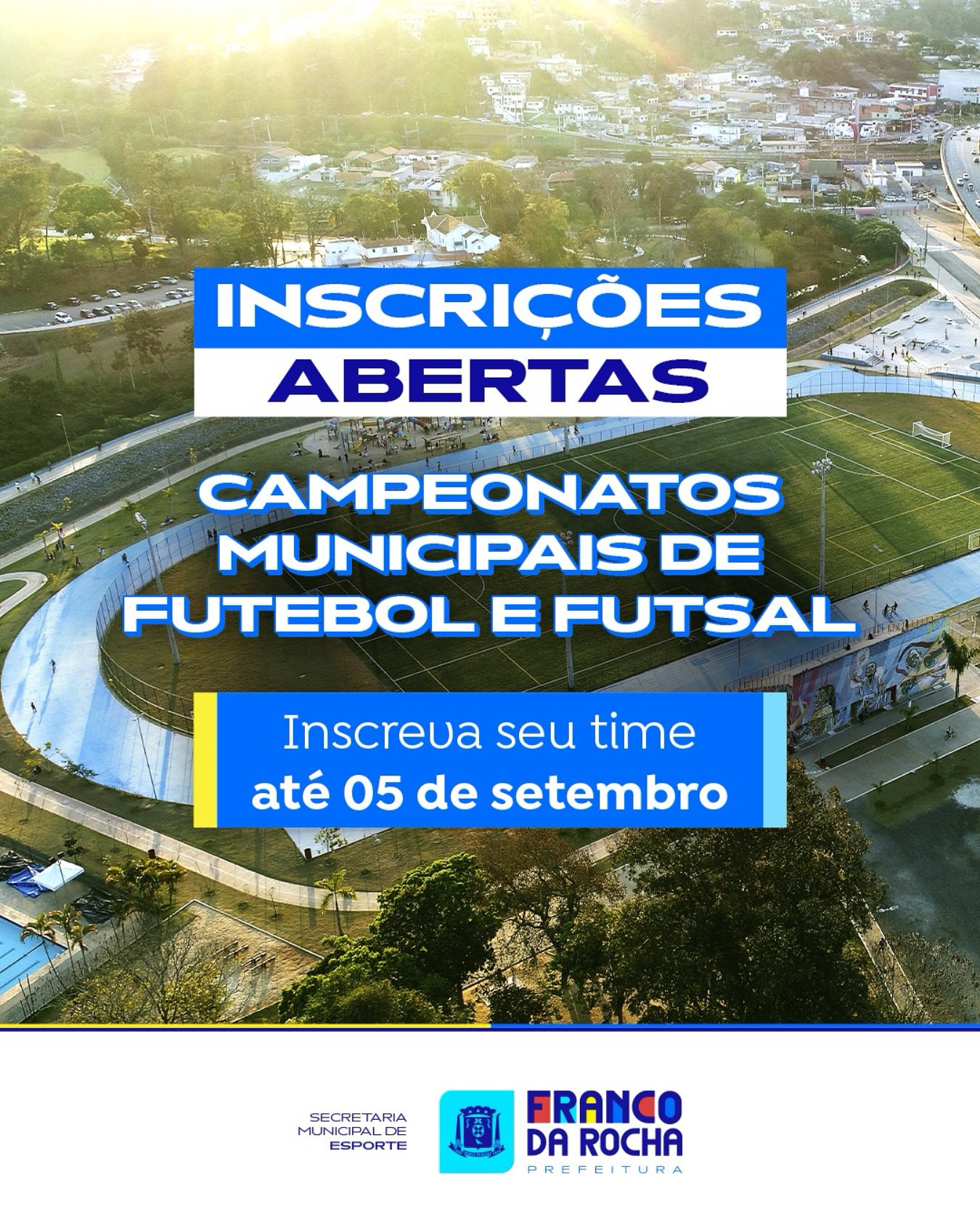 Inscrições estão abertas para os Campeonatos Municipais de Futebol e Futsal em Franco da Rocha
