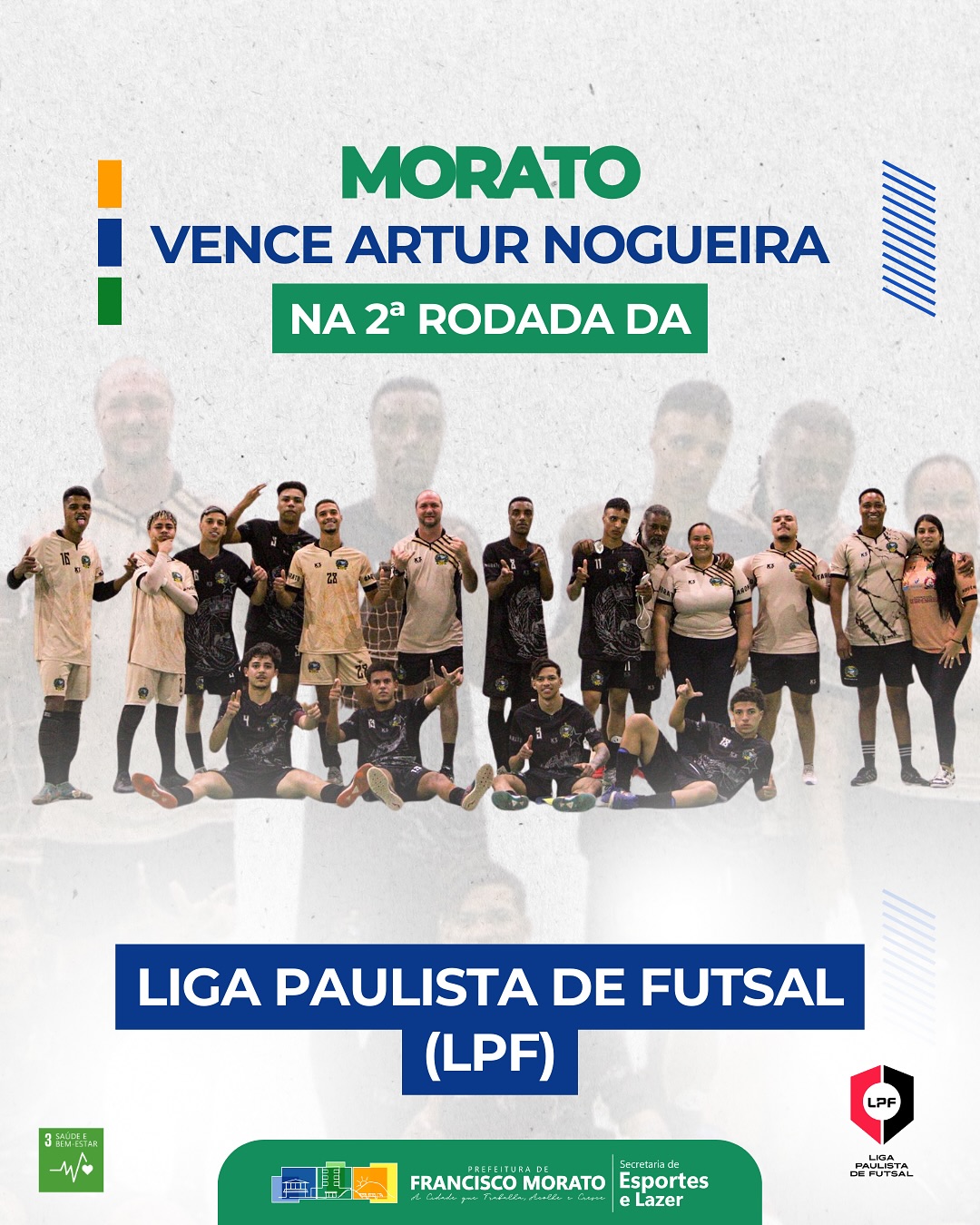 Morato vence Artur Nogueira na 2ª rodada da Liga Paulista de Futsal