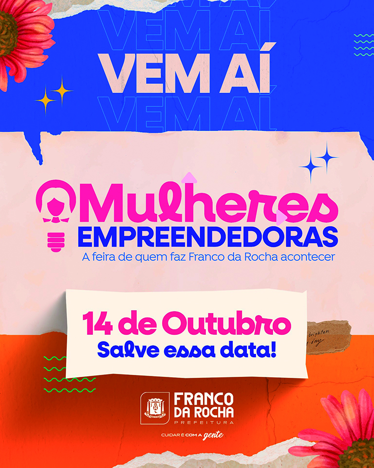 Franco da Rocha realizará a primeira Feira de Empreendedorismo Feminino da cidade