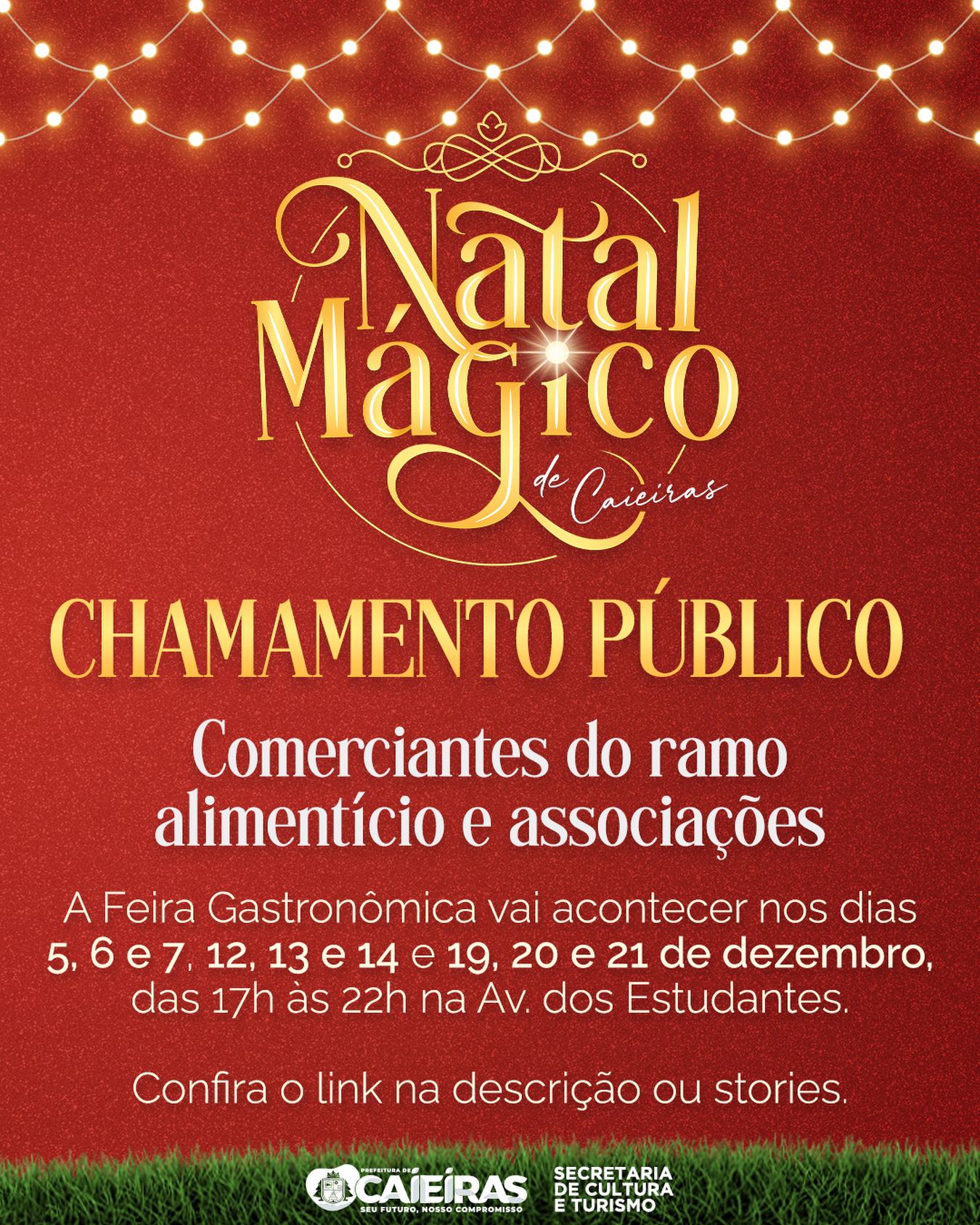 ATENÇÃO! O chamamento para os comerciantes do Natal Mágico está disponível!