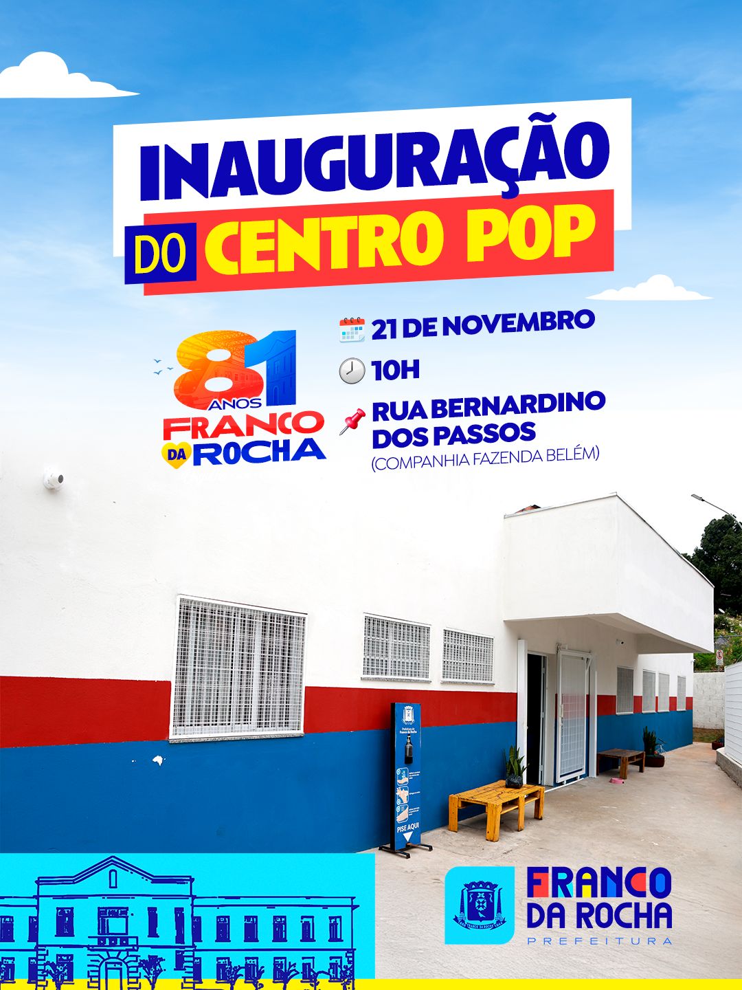 Inauguração do novo Centro POP!