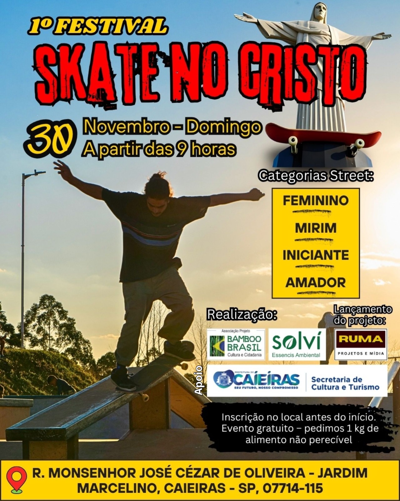1º Festival de Skate no Cristo!