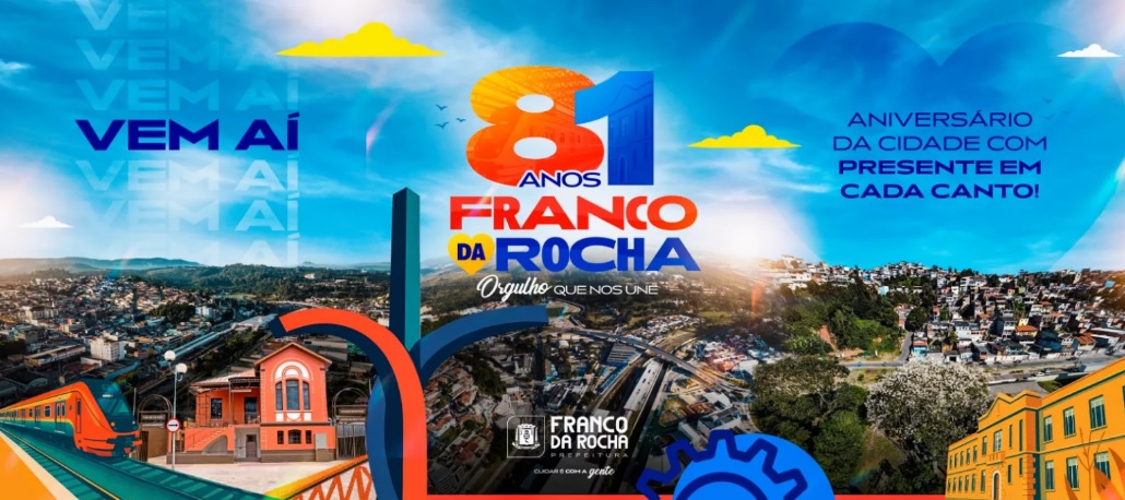 Franco da Rocha celebra 81 anos com programação especial repleta de cultura, fé, inaugurações e grandes encontros