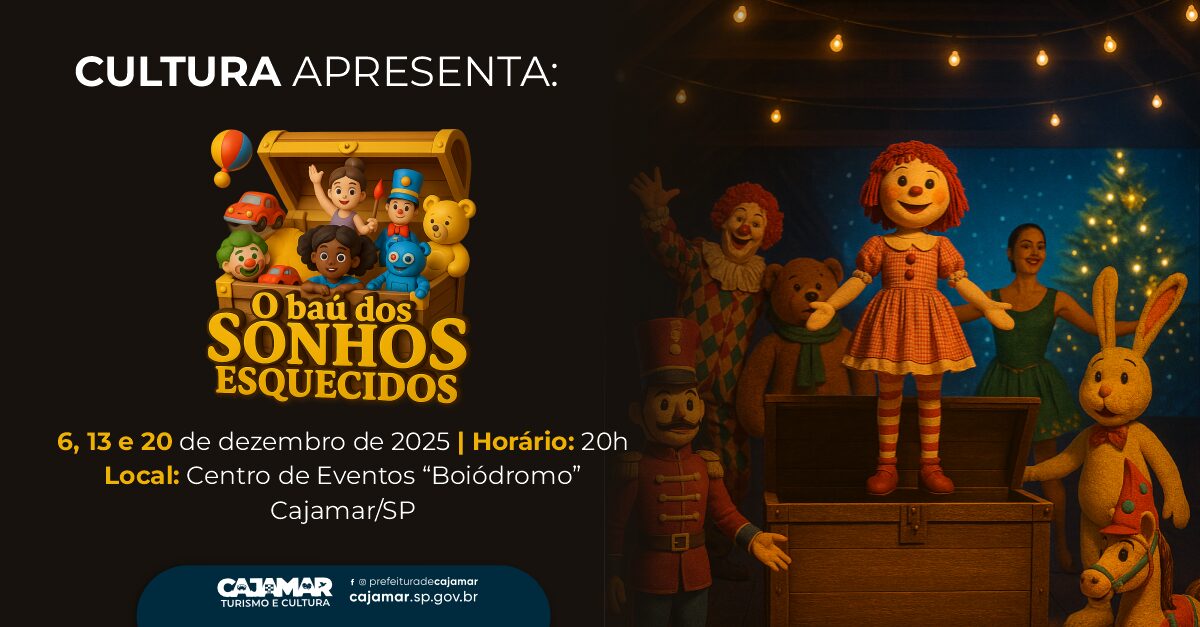 Cultura apresenta o Auto de Natal “O Baú dos Sonhos Esquecidos”
