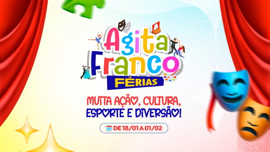 Agita Franco Férias 2026 movimenta a cidade com esportes, cultura e lazer para todas as idades