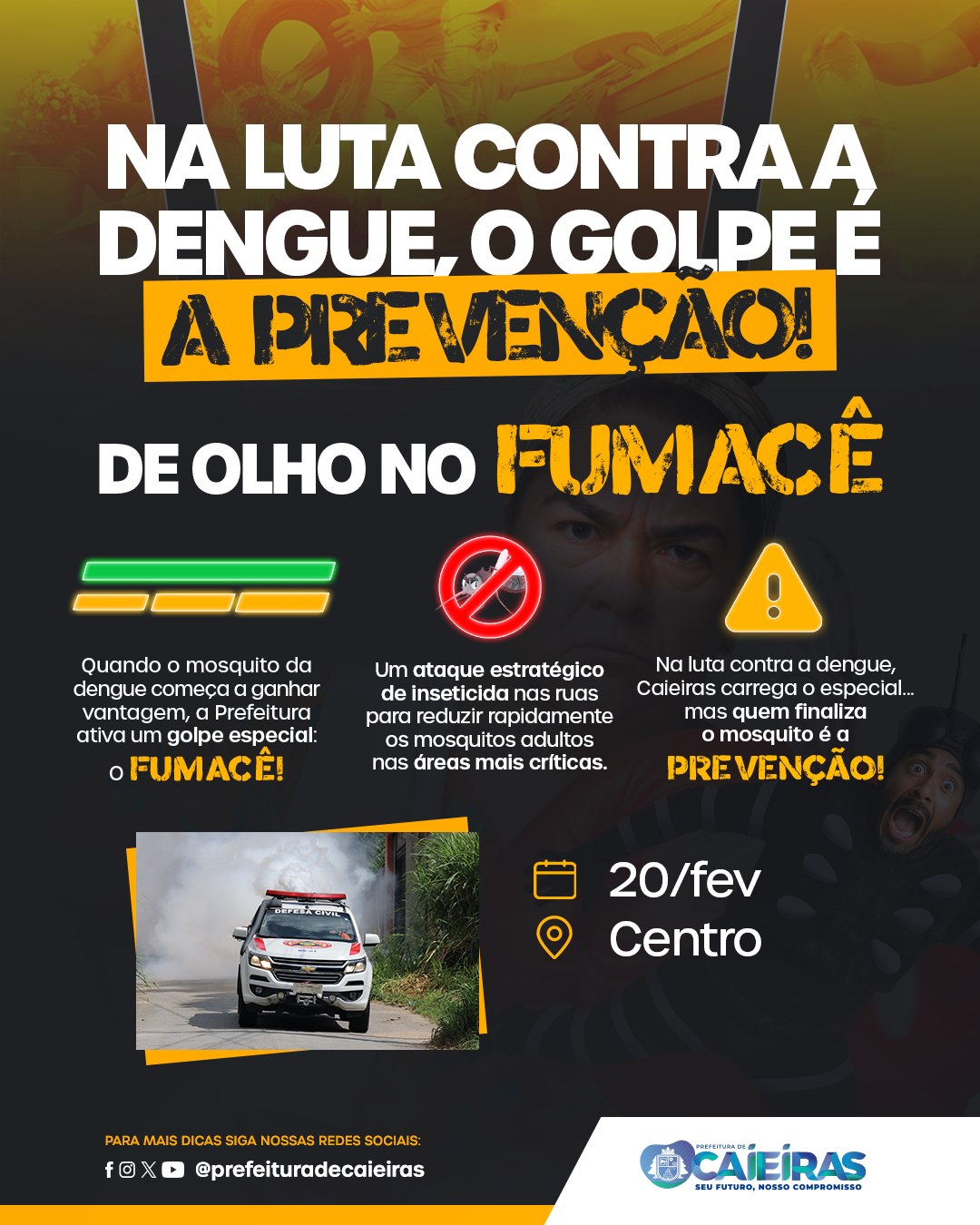 O carro do Fumacê está passando na sua rua!