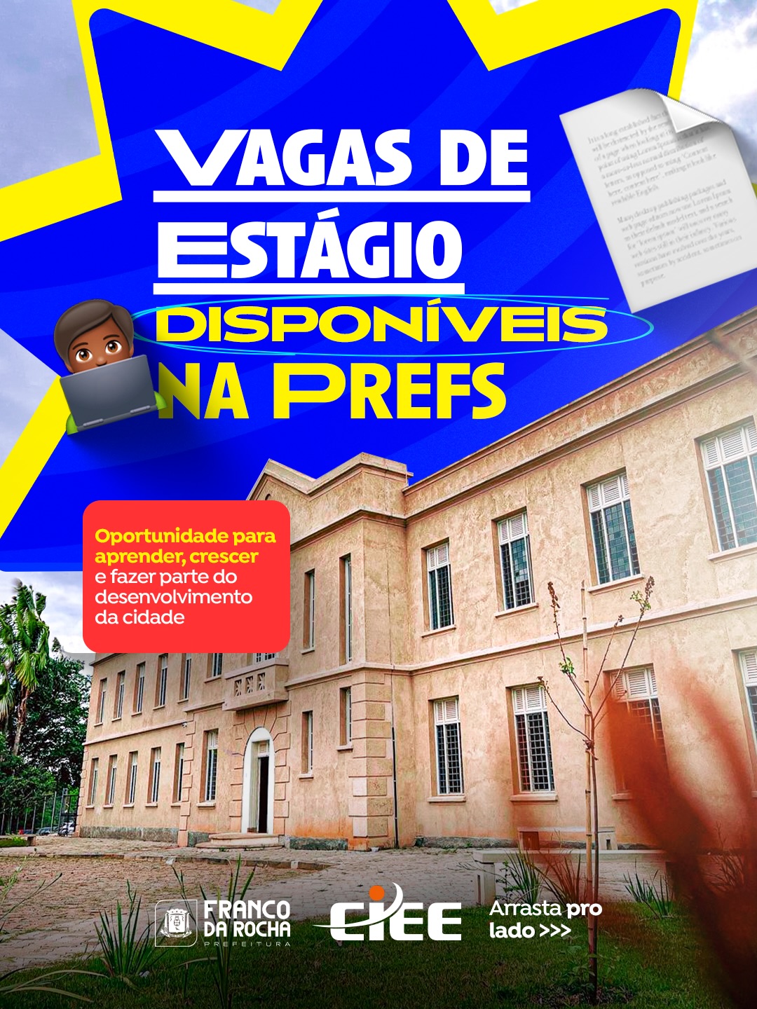 Franco da Rocha divulga novas vagas de estágio